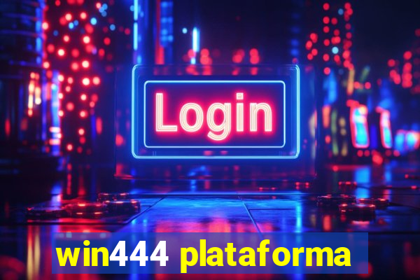 win444 plataforma